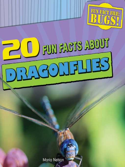 Upplýsingar um 20 Fun Facts About Dragonflies eftir Maria Nelson - Biðlisti